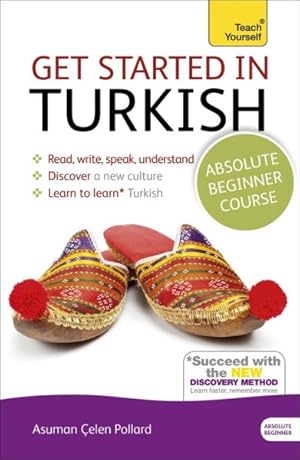Immagine del venditore per Teach Yourself Get Started in Turkish : Absolute Beginner Course venduto da GreatBookPricesUK