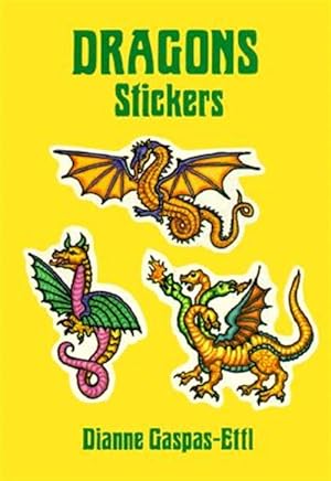 Seller image for Dragon Stickers : 20 Full-Color Pressure-Sensitive Designs for sale by GreatBookPricesUK