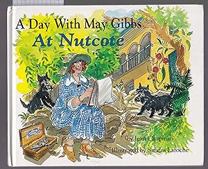 A Day with May Gibbs at Nutcote