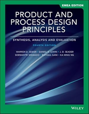 Bild des Verkufers fr Product and Process Design Principles : Synthesis, Analysis, and Evaluation zum Verkauf von GreatBookPricesUK