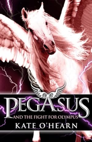 Image du vendeur pour Pegasus and the Fight for Olympus : Book 2 mis en vente par GreatBookPricesUK