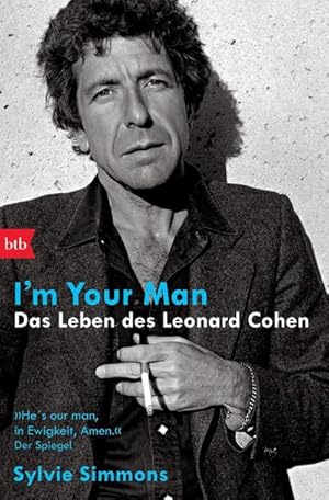 Bild des Verkufers fr I'm your man. Das Leben des Leonard Cohen zum Verkauf von AHA-BUCH