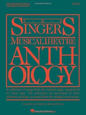 Bild des Verkufers fr The Singer's Musical Theatre Anthology: Vocal Duets Book Only (Singer's Musical Theatre Anthology (Songbooks)) zum Verkauf von WeBuyBooks