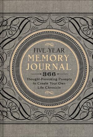 Seller image for Five-Year Memory Journal : 366 Thought-Provoking Prompts to Create Your Own Life Chronicle for sale by GreatBookPricesUK