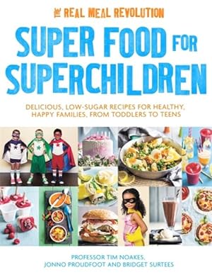 Seller image for Super Food for Superchildren for sale by GreatBookPricesUK