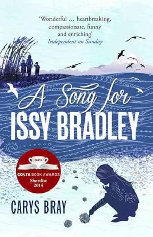 Seller image for Song for Issy Bradley : The Moving, Beautiful Richard and Judy Book Club Pick for sale by GreatBookPricesUK