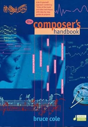 Seller image for Composer's Handbook : A Do-it-yourself Approach Combining Tricks of the Trade And Other Techniques for sale by GreatBookPricesUK