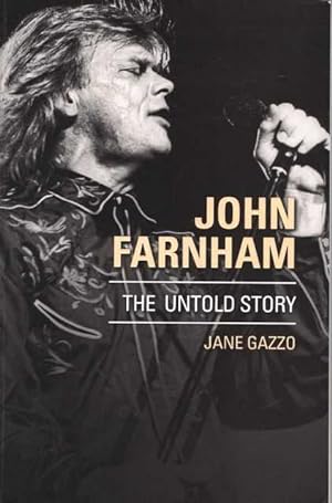 Seller image for John Farnham: The Untold Story for sale by Leura Books