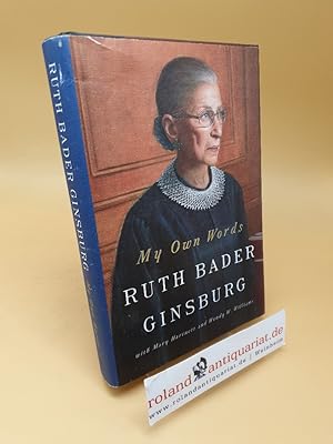 Seller image for My Own Words ; Ruth Bader Ginsburg for sale by Roland Antiquariat UG haftungsbeschrnkt