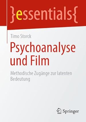 Bild des Verkufers fr Psychoanalyse und Film : Methodische Zugnge zur latenten Bedeutung zum Verkauf von Smartbuy