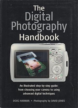 Seller image for The Digital Photography Handbook for sale by Robinson Street Books, IOBA