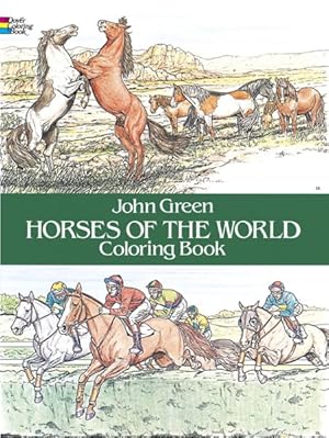 Imagen del vendedor de Horses of the World Coloring Book a la venta por GreatBookPricesUK