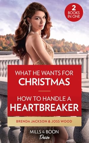 Imagen del vendedor de What He Wants For Christmas / How To Handle A Heartbreaker a la venta por GreatBookPricesUK