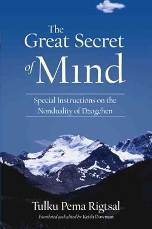 Seller image for Great Secret of Mind : Special Instructions on the Nonduality of Dzogchen for sale by GreatBookPricesUK