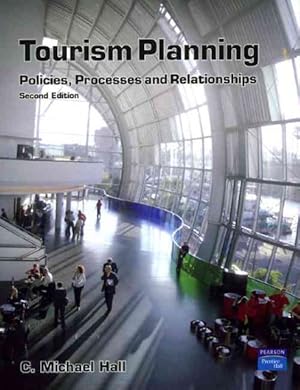 Image du vendeur pour Tourism Planning : Policies, Processes & Relationships mis en vente par GreatBookPricesUK