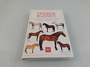 Pferde-Rassen : über 100 Pferde- und Ponyrassen weltweit ; Abstammung - Merkmale - Zucht Elwyn Ha...