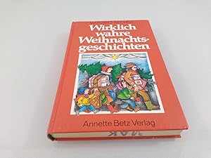 Seller image for Wirklich wahre Weihnachtsgeschichten Margret Rettich for sale by SIGA eG