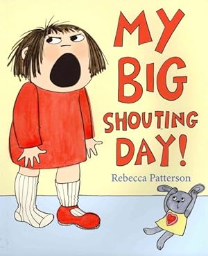 Seller image for My Big Shouting Day! for sale by GreatBookPricesUK