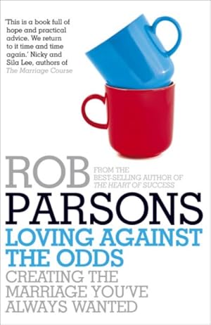 Seller image for Loving Against the Odds for sale by GreatBookPricesUK