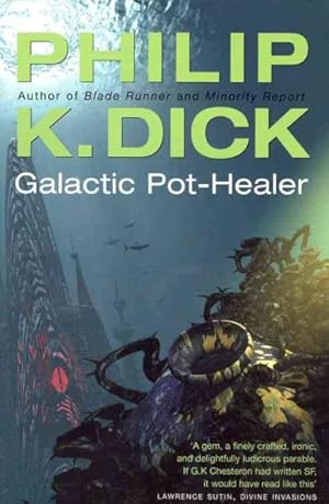 Imagen del vendedor de Galactic Pot-healer a la venta por GreatBookPricesUK