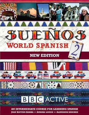 Seller image for Suenos World Spanish 2 Intermediate Course Book (New Edition for sale by GreatBookPricesUK