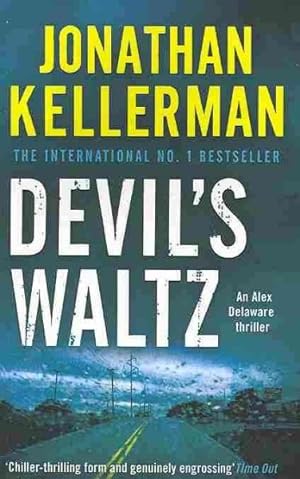 Seller image for Devil's Waltz (Alex Delaware Series, Book 7) : A Suspenseful Psychological Thriller for sale by GreatBookPricesUK