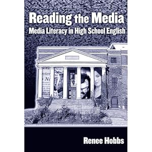 Seller image for Reading the Media : Media Literacy in High School English for sale by GreatBookPricesUK