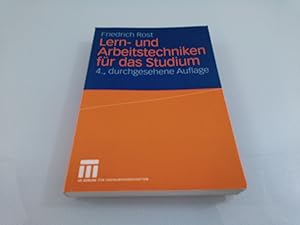 Seller image for Lern- und Arbeitstechniken fr das Studium : mit zahlreichen Abbildungen, Beispielen, Checklisten Friedrich Rost for sale by SIGA eG