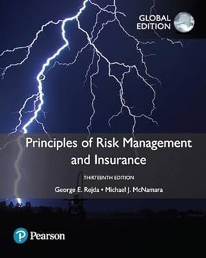Bild des Verkufers fr Principles Of Risk Management And Insurance, Global Edition 13 ed zum Verkauf von GreatBookPricesUK