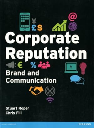 Immagine del venditore per Corporate Reputation : Brand and Communication venduto da GreatBookPricesUK