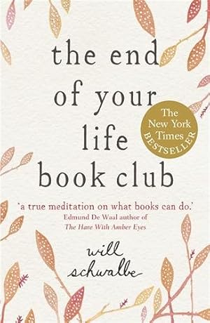 Imagen del vendedor de End of Your Life Book Club a la venta por GreatBookPricesUK