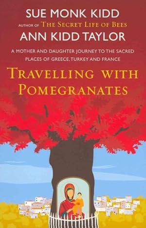 Imagen del vendedor de Travelling With Pomegranates a la venta por GreatBookPricesUK