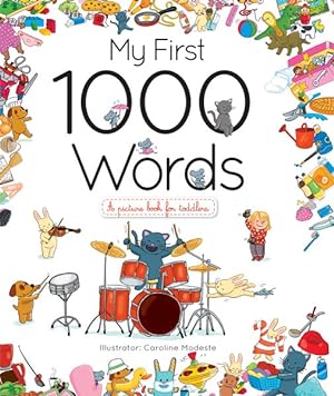 Seller image for My First 1000 Words for sale by GreatBookPricesUK