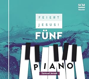 Bild des Verkufers fr Feiert Jesus! 5 - Piano zum Verkauf von moluna