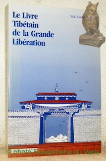 Bild des Verkufers fr Le livre Tibtain de la Grande Libration ou la Mthode pour raliser le Nirvana par la connaissance de l'esprit prcd d'un expos biographique de Padma Sambhava et suivi de l'enseignement du Guru Phadama Sangay. Selon la traduction anglaise du Sardar Bahadur s. w. Laden La, C.B.E., F.R.G.S. et des Lamas Karma Sumdhon Paul, Lobzang Mingyur Dorje, et Kasi-Dawa-Samdup. Intorductions, annotations et edition. Avec des commentaires psychologiques du Dr. C. G. Jung. zum Verkauf von Bouquinerie du Varis