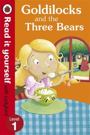 Imagen del vendedor de Goldilocks and the Three Bears - Read It Yourself With Ladybird : Level 1 a la venta por GreatBookPricesUK