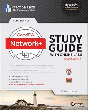 Bild des Verkufers fr Comptia Network+ Study Guide With Online Labs: N10-007 Exam : N10-007 Exam zum Verkauf von GreatBookPricesUK