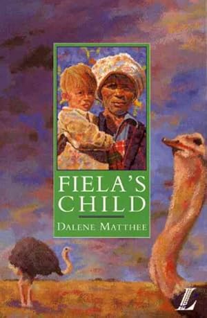 Image du vendeur pour Fiela's Child mis en vente par GreatBookPricesUK