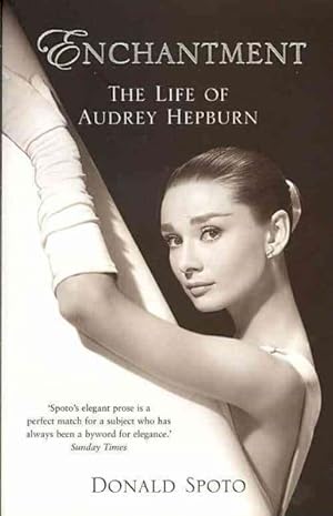 Immagine del venditore per Enchantment : The Life of Audrey Hepburn venduto da GreatBookPricesUK