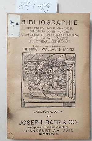 Antiquariats-Katalog Joseph Baer, Lagerkatalog 744 : (Enhaltend Teile der Bibliothek von Heinrich...