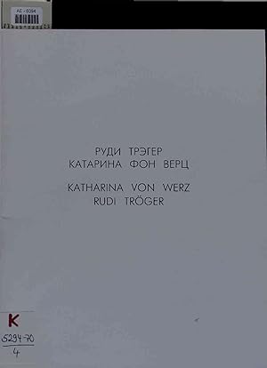 Seller image for Katharina von Werz. Rudi Trger. 06.10 - 27.10. 1995 for sale by Antiquariat Bookfarm