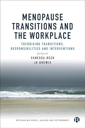 Immagine del venditore per Menopause and the Workplace: Theorising Transitions, Responsibilities and Interventions venduto da moluna