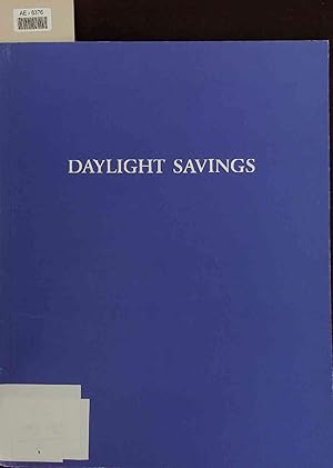 Seller image for Daylight savings. for sale by Antiquariat Bookfarm