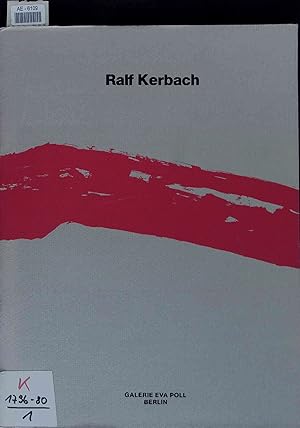 Bild des Verkufers fr Ralf Kerbach - Bilder und Zeichnungen 1987. zum Verkauf von Antiquariat Bookfarm