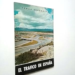 Seller image for El trfico en Espaa (Temas espaoles) for sale by MAUTALOS LIBRERA