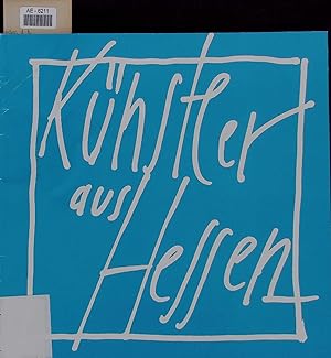 Imagen del vendedor de Knstler aus Hessen. 9. 6 -7. 7 - 1985 a la venta por Antiquariat Bookfarm