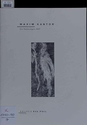 Bild des Verkufers fr Maxim Kantor - Die Radierungen, 1997. zum Verkauf von Antiquariat Bookfarm