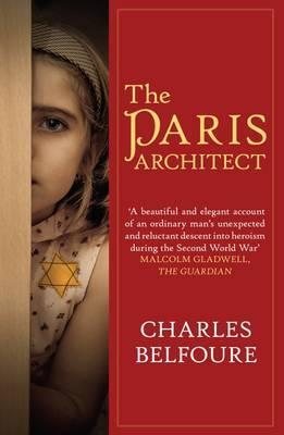 Bild des Verkufers fr Paris Architect : The Stunning Novel of Ww2 Paris and the German Occupation zum Verkauf von GreatBookPricesUK