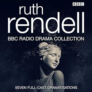 Seller image for Ruth Rendell BBC Radio Drama Collection : Seven Full-cast Dramatisations for sale by GreatBookPricesUK