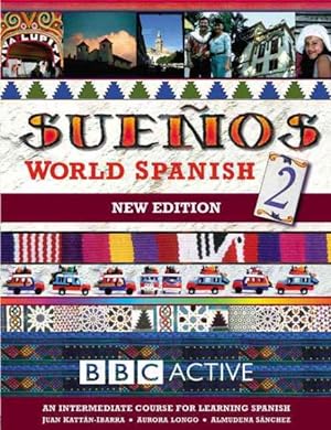 Seller image for Suenos World Spanish 2 Intermediate Course Book (New Edition for sale by GreatBookPricesUK